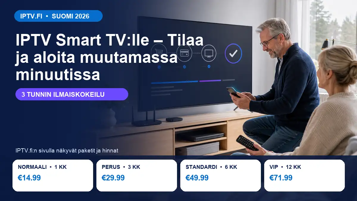 IPTV Smart TV:lle – Tilaa ja aloita muutamassa minuutissa