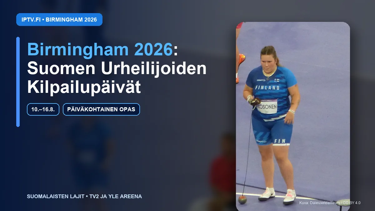 Birmingham 2026 – Silja Kosonen ja Suomen urheilijoiden kilpailupäivät
