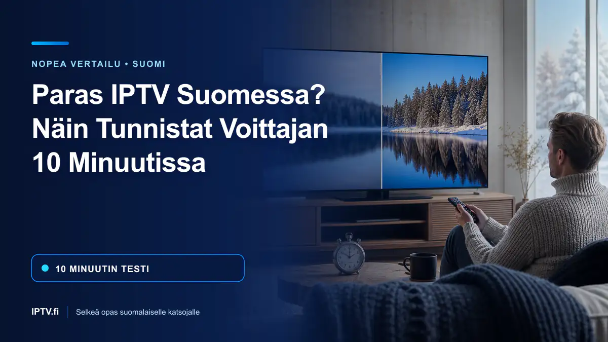 Paras IPTV Suomessa vertailussa kymmenen minuutin testillä